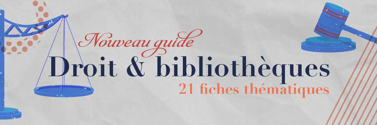 Guide thématique droit et bibliothèque
